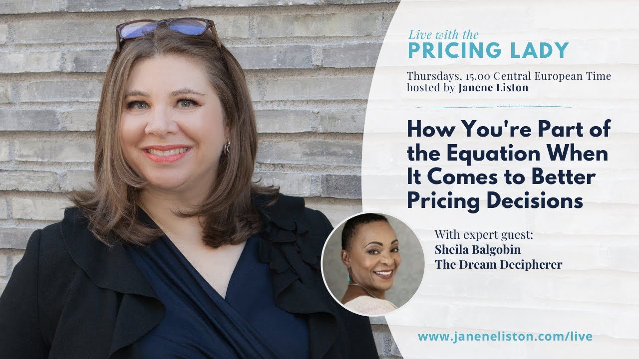 How You're Part of the Equation When It Comes to Better Pricing Decisions: Sheila Balgobin