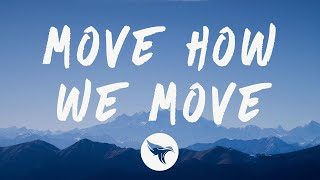 Desiigner - Move How We Move (Lyrics)