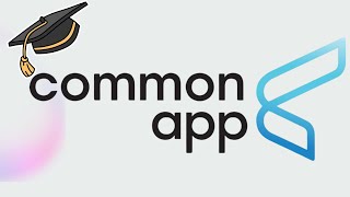 Common App EXPLAINED Everything You Need to Know screenshot 3
