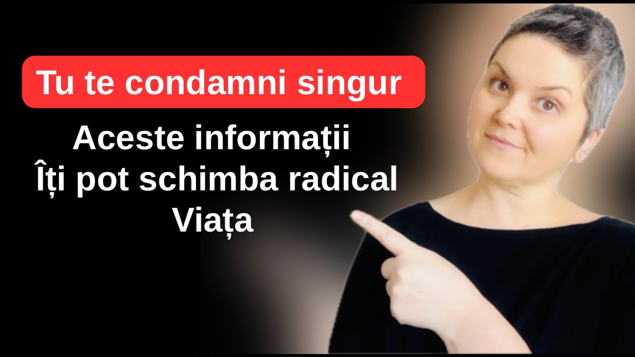 ACESTE INFORMAȚII ÎȚI POT SCHIMBA RADICAL VIAȚA  