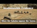 When the sahaba oppose the sunna