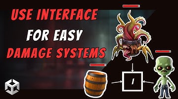 Simplify Game Damage Logic with Interfaces: How to Code Damageable Objects Efficiently In Unity