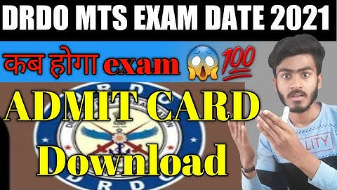 DRDO MTS EXAM DATE 2021||ADMIT CARD Download 😱💯||@Excellentmathsclass