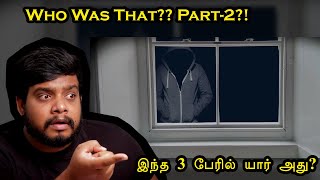 இருக்குற மூணு பேர்ல லெட்டர் அனுப்சது யாரு?! | Part-2 | RishiPedia | RishGang | Tamil