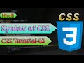 Syntax of CSS | CSS tutorial -02 | CSS tutorial in hindi