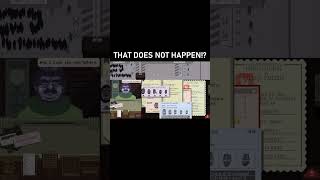 How Does That Happen! #papersplease #gaming #funny #funnyvideo #short #shorts #funnymoments