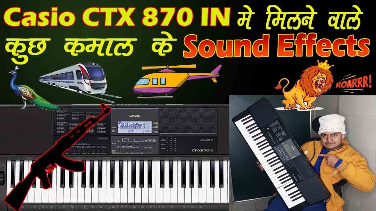 amazing sound effects in Casio CTX 870 in || tone review - YouTube