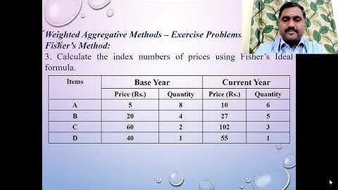 Index Numbers   Calculation by Fisher