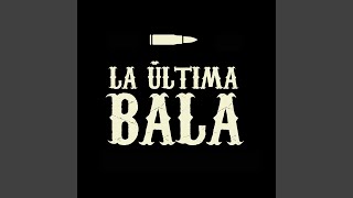 Nadie Más Que Tú - La Última Bala, Igor Iván Rodríguez, Javier Olmo, and Adrián Muñoz