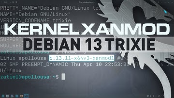 Kernel Xanmod En Debian 13 Trixie | 2025