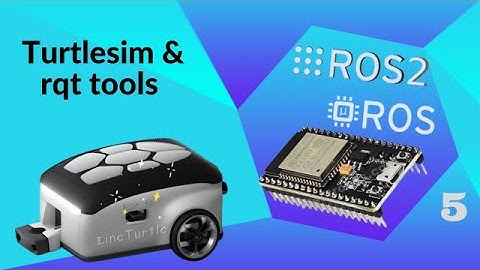 Introduction to Turtlesim & rqt tools | ROS2 for Beginners and Microros with ESP32 Course