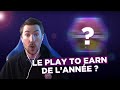 Le meilleur play to earn  farmer  illuvium axie infinity spellborne etc