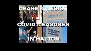 Serving Cease & Desist Orders for All COVID Measures in Halton Region (Compilation) | May 12th 2021