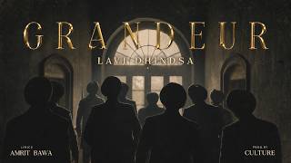 GRANDEUR (OFFICIAL MUSIC VIDEO) LAVI DHINDSA | NEW PUNJABI SONG 2026