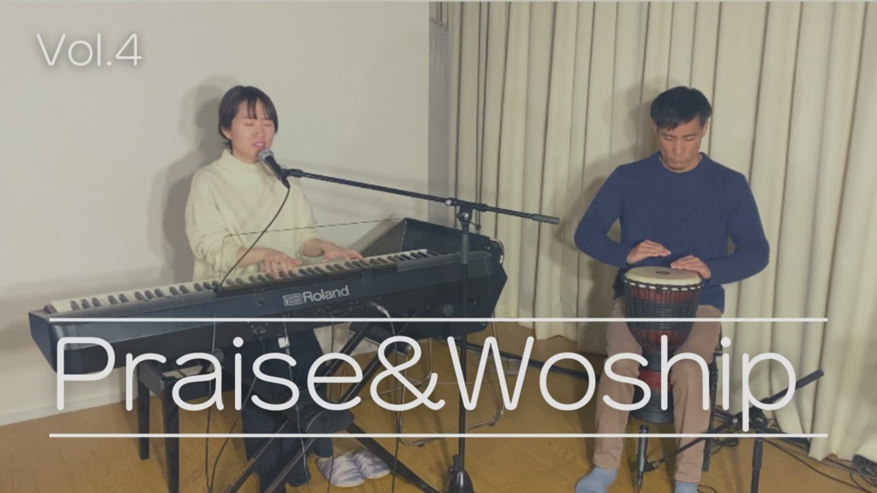 【1hour】Praise&Worship Vol.4 /Japanese Medley