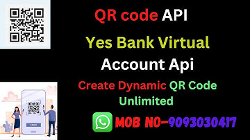QR Collection Api// Virtual account api // yes bank api // icici bank api