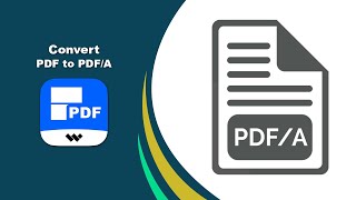How to Convert a PDF to PDF/A-2b Format in Wondershare PDF Editor