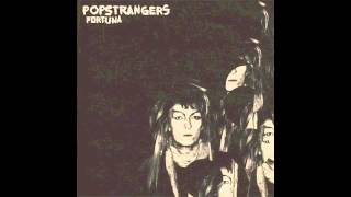Popstrangers - Don't Be Afraid