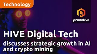 HIVE Digital Technologies CEO Aydin Kilic discusses strategic growth in AI and crypto mining by Proactive Investors 412 views 2 days ago 10 minutes, 29 seconds