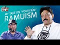 My take on your film ramuism  rgv