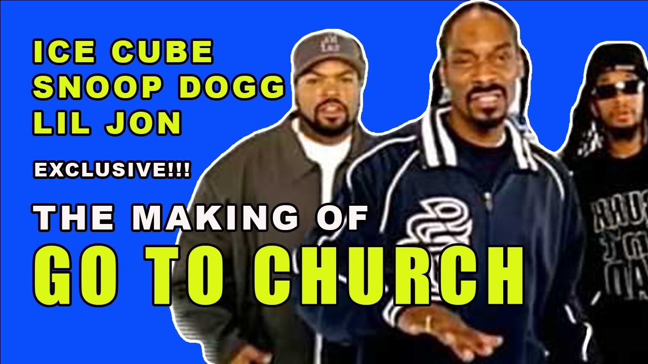All Access: Making of 'Go To Church' f/ Ice Cube, Snoop & Lil Jon All Access: Making of 'Go To Church' f/ Ice Cube, Snoop & Lil Jon