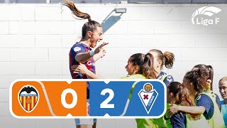 Resumen del VCF Femenino vs SD Eibar | Jornada 26 | Liga F