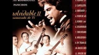 JOSE LUIS RODRIGUEZ CON LOS PANCHOS Inolvidable 2