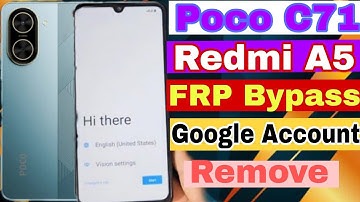 Poco c71 redmi A5 FRP Bypass Android 15 Google account bypass new trick 2025  71 bypass A5 Bypass