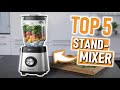 Beste STANDMIXER 2022 | Top 5 Standmixer 2022