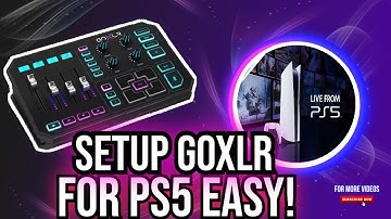How to Set up the GOXLR For PS5 Easy! ..using this Device!