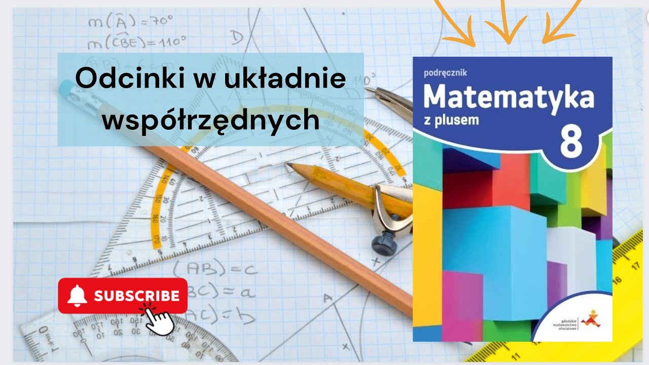 3.6 Odcinki w układzie współrzędnych. Kartkówka. Klasa 8