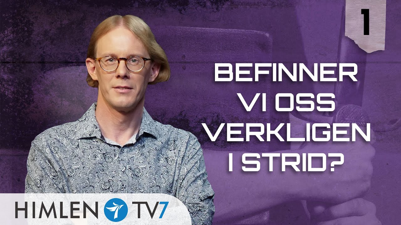 Befinner vi oss verkligen i strid? | Farliga för fienden