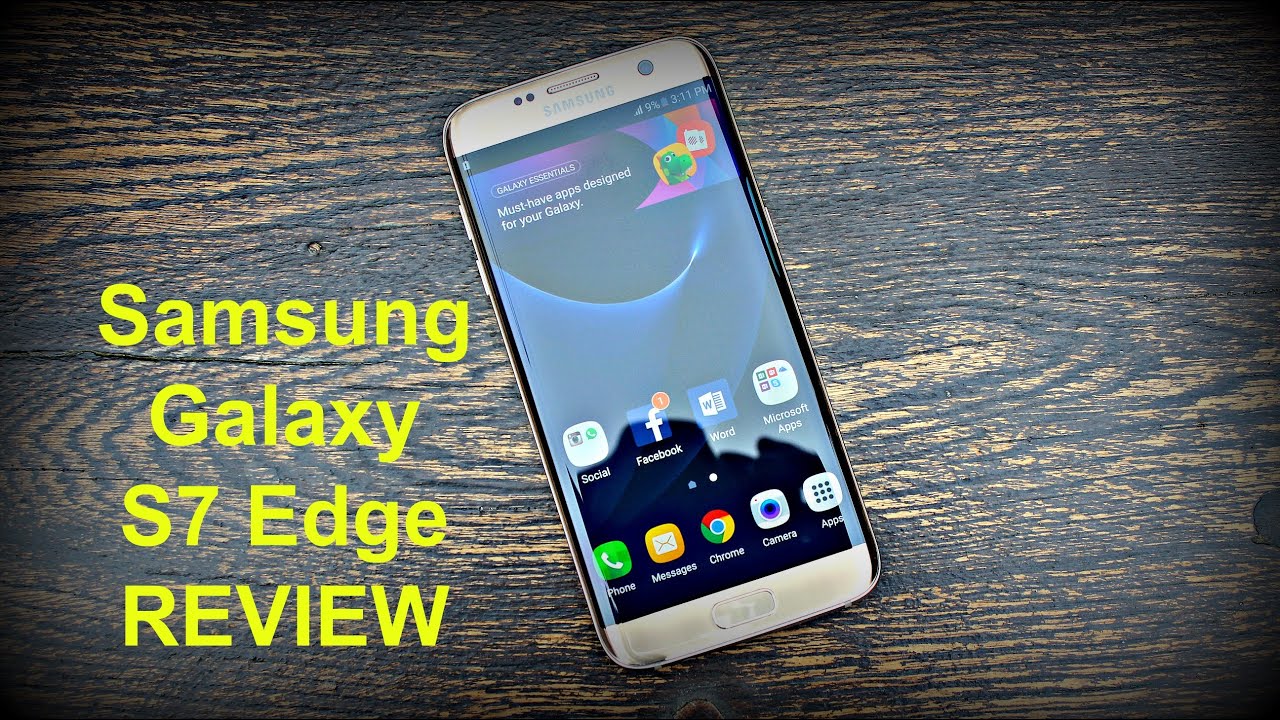 Samsung Galaxy S7 Edge Review