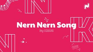 Nern Nern Song (เนิ่นเนิ่น) - KRINZ