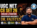 Christopher Marlowe's "Dr Faustus" UGC NET ENGLISH LITERATURE PYQ Discussion