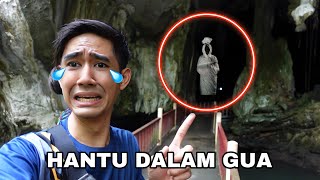 HANTU DALAM GUA 😨