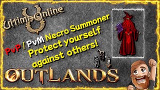 Fire Mage Necro PVM and PVP Template | Farm while PROTECTING yourself Ultima Online 2023 UO OUTLANDS