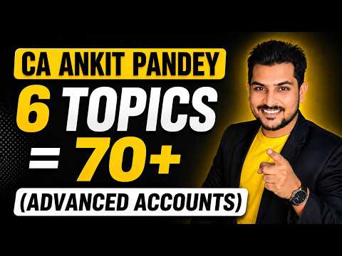 ICAI Repeats These 6 Topics Every Attempt | CA Inter Advanced Accounts May 2026