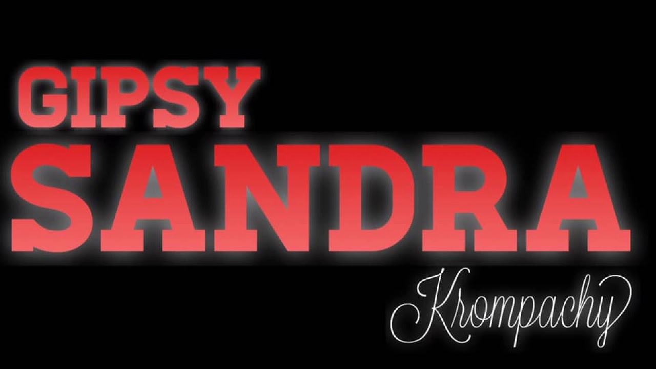 Gipsy Sandra Krompachy - Cely Album