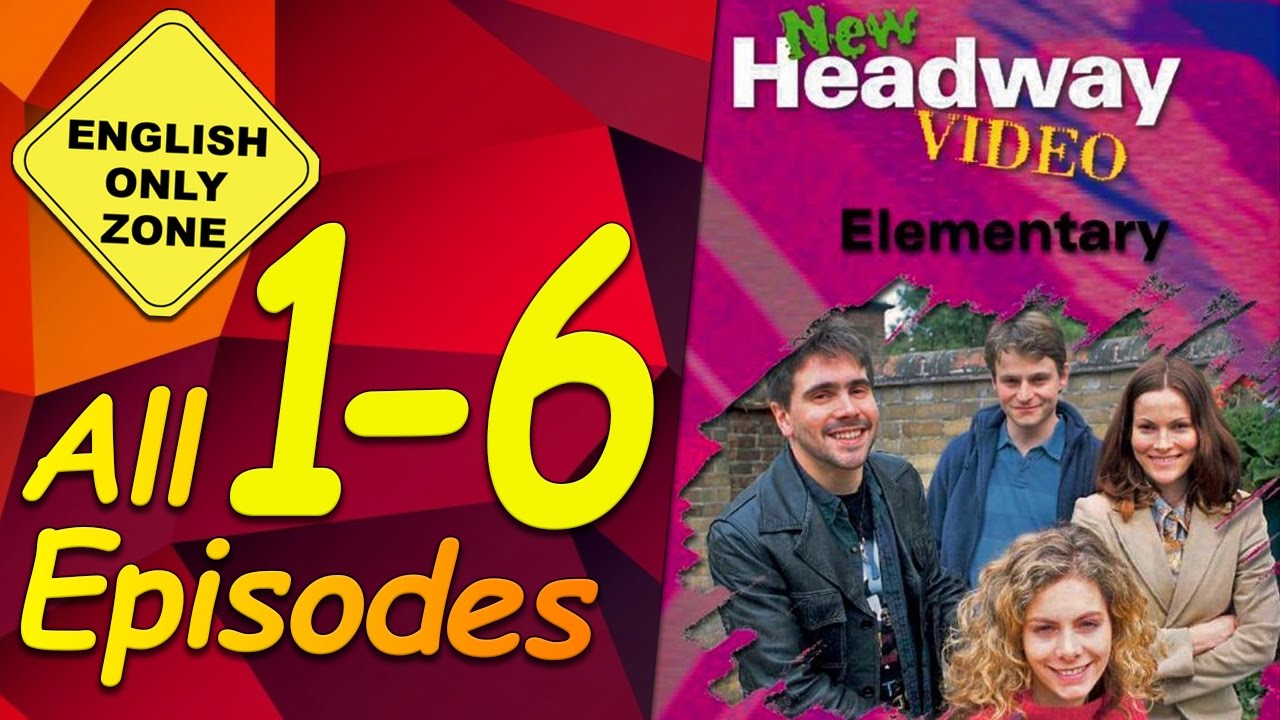 Element video. New Headway Video,. New Headway: Beginner Level. New Headway English course. Headway English pdf.