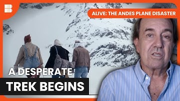 Surviving The Cordillera De Los Andes | Alive: The Andes Plane Disaster