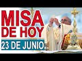 Misa de hoy Jueves 23 Junio 2022 Oracion Catolica Oficial Santa Misa Eucaristía del día de hoy