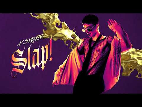 X.SIDER - SLAP! (Official audio)