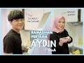 RAMADHAN PERTAMA AYDIN + Q&A bersama Ayana dan Aydin