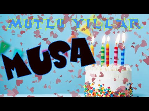 Mutlu yıllar iyi ki doğdun MUSA | Happy birthday to you | İsminize özel doğum günü şarkısı