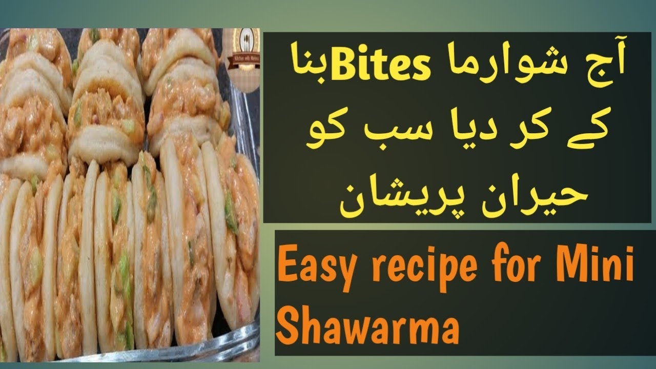 Shawarma BitesMini Shawarma1bite shawarma very Easy Recipe by Eshal