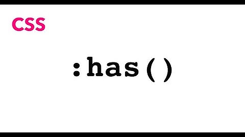 CSS parent selector :has()  | JSer - learning CSS