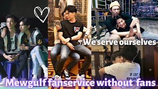 Mewgulf fanservice without fans 😏 they said they be themselves &they do more than what they show ☀️🌻