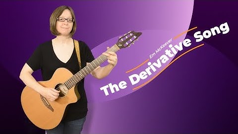 The Derivative Song