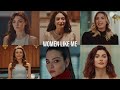 Turkish Multifemale || Woman Like Me